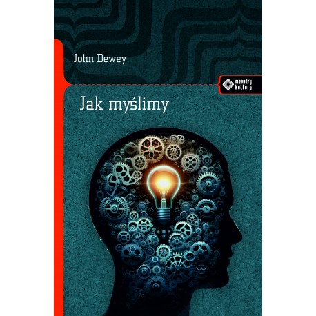 Jak myślimy? John Dewey motyleksiazkowe.pl