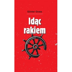 Idąc rakiem Gunter Grass motyleksiazkowe.pl