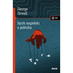 Język angielski a polityka George Orwell motyleksiazkowe.pl