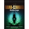 Hatha-Joga. Nauka Jogów o zdrowiu fizycznem i o sztuce oddychania