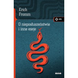 O nieposłuszeństwie i inne eseje Erich Fromm motyleksiazkowe.pl
