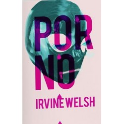 Porno Irvine Welsh motyleksiazkowe.pl