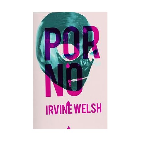 Porno Irvine Welsh motyleksiazkowe.pl