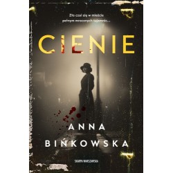 Cienie Anna Bińkowska motyleksiazkowe.pl