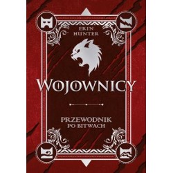 Wojownicy. Przewodnik po bitwach Erin Hunter motyleksiazkowe.pl