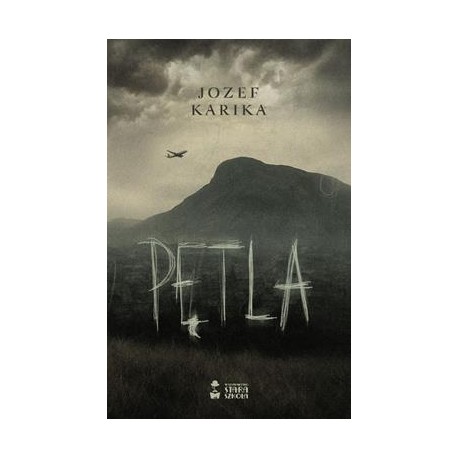 Pętla Jozef Karika motyleksiazkowe.pl