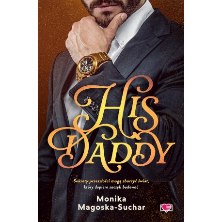 His Daddy Monika Magoska-Suchar motyleksiazkowe.pl