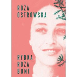 Rybka Róża bunt