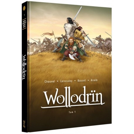 Wollodrïn. Tom 1 David Chauvel, Jérôme Lereculey motyleksiazkowe.pl