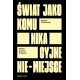 Świat jako komunikacyjne nie-miejsce Media-kultura-polityka michal rydlewski motyleksiazkowe.pl