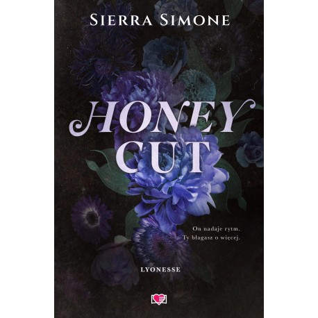 Honey Cut. Lyonesse. Tom 2 Sierra Simone motyleksiazkowe.pl