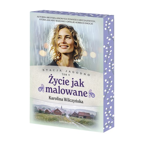 Stacja Jagodno. Życie jak malowane Karolina Wilczyńska motyleksiazkowe.pl