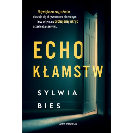 Echo kłamstw Sylwia Bies motyleksiazkowe.pl