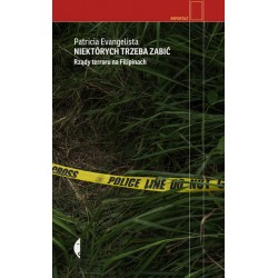 Niektórych trzeba zabić. Rządy terroru na Filipinach