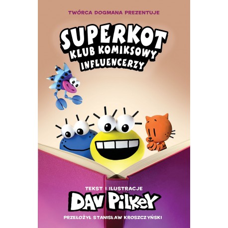 Influencerzy. Superkot. Klub komiksowy. Tom 5 Dav Pilkey motyleksiazkowe.pl