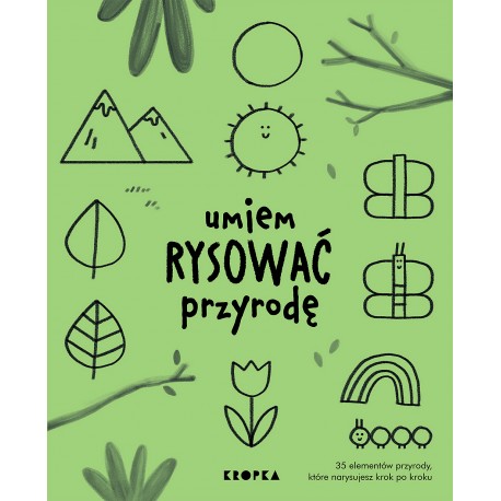 Umiem rysować przyrodę Joana Jesus motyleksiazkowe.pl