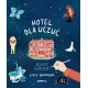 Hotel dla uczuć. Zeszyt ćwiczeń Lidia Branković motyleksiazkowe.pl