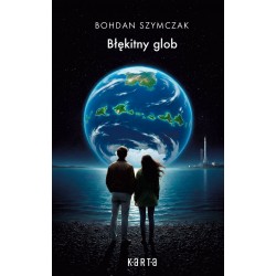 Błękitny glob Bohdan Szymczak motyleksiazkowe.pl
