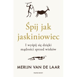 Śpij jak jaskiniowiec Merijn van de Laar motyleksiazkowe.pl