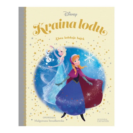 Kraina Lodu. Złota kolekcja bajek 49 Małgorzata Strzałkowska motyleksiazkowe.pl