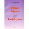Firma aktywna i produktywna 