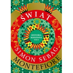Świat. Historia rodzinna tom 2 Simon Sebag Montefiore motyleksiazkowe.pl