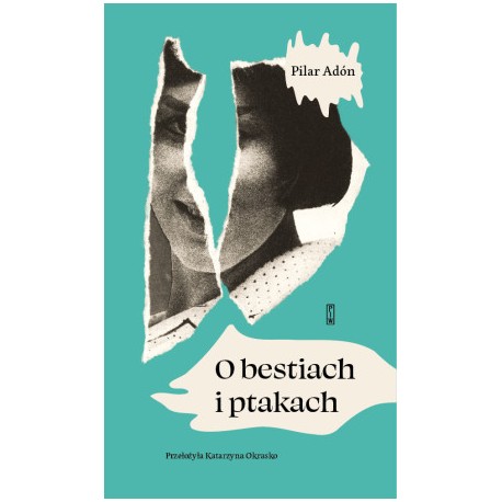 O bestiach i ptakach Adón Pilar motyleksiazkowe.pl