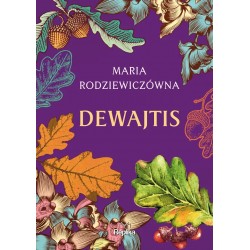 Dewajtis Maria Rodziewiczówna motyleksiazkowe.pl