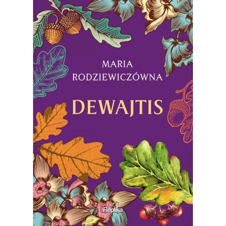 Dewajtis Maria Rodziewiczówna motyleksiazkowe.pl
