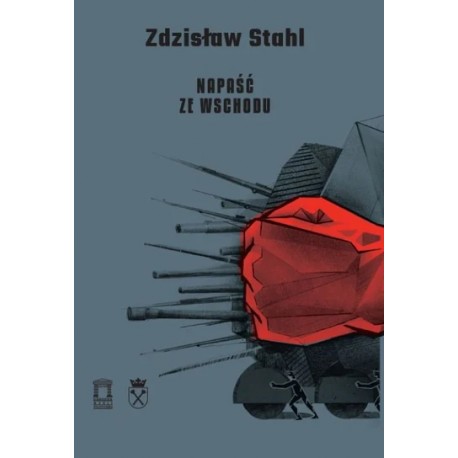 Napaść ze Wschodu Zdzisław Stahl motyleksiazkowe.pl