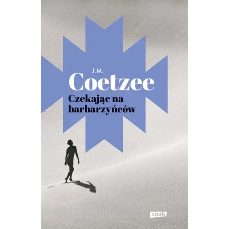 Czekając na barbarzyńców J.M. Coetzee motyleksiazkowe.pl
