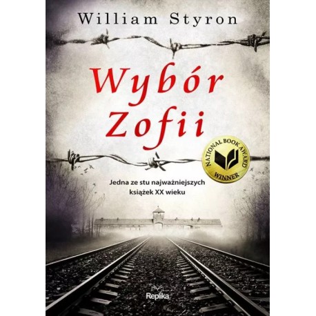 Wybór Zofii William Styron motyleksiazkowe.pl