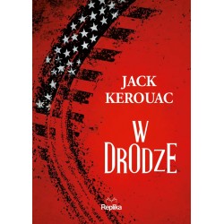 W drodze Jack Kerouac motyleksiazkowe.pl