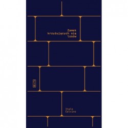 Zamek krzyżujących się losów Italo Calvino motyleksiazkowe.pl