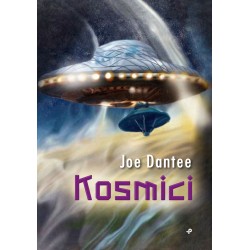 Kosmici Joe Dantee motyleksiazkowe.pl