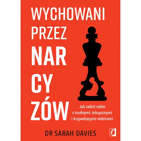 Wychowani przez narcyzów dr Sarah Davies motyleksiazkowe.pl