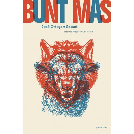 Bunt mas José Ortega y Gasset motyleksiazkowe.pl