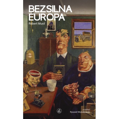 Bezsilna Europa Robert Musil motyleksiazkowe.pl