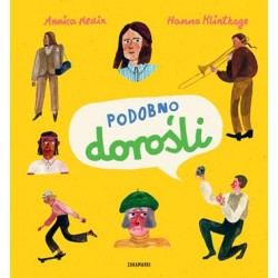 Podobno dorośli Annica Medin Hanna Klinthage motyleksiazkowe.pl