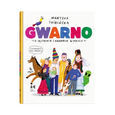 Gwarno. O językach i gwarach w Polsce Martyna Skibińska motyleksiazkowe.pl