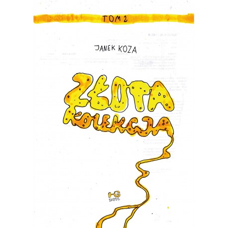 Złota kolekcja. Tom 2 Janek Koza motyleksiazkowe.pl