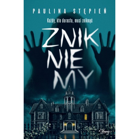 Znikniemy Paulina Stępień motyleksiazkowe.pl