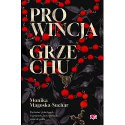 Prowincja grzechu Monika Magoska-Suchar motyleksiazkowe.pl