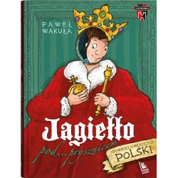Jagiełło pod prysznicem Paweł Wakuła motyleksiazkowe.pl