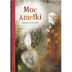 Moc Amelki Barbara Gawryluk motyleksiazkowe.pl
