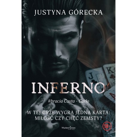 INFERNO bracia Costa - Carlo Justyna Górecka motyleksiazkowe.pl