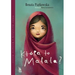 Która to Malala? Renata Piątkowska motyleksiazkowe.pl