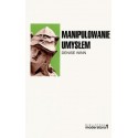 Manipulowanie umysłem 