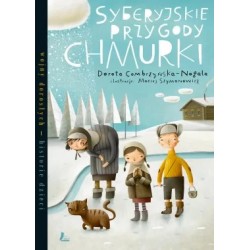 Syberyjskie przygody Chmurki Dorota Combrzyńska-Nogala motyleksiazkowe.pl