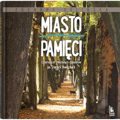 Miasto pamięci Zuzanna Orlińska motyleksiazkowe.pl
